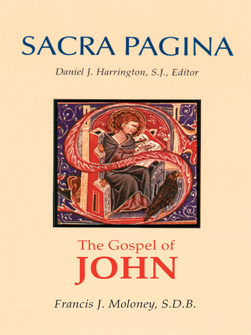 Title details for Sacra Pagina: The Gospel of John by Francis J. Moloney - Available